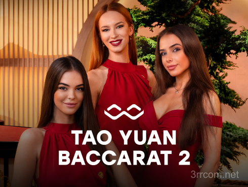 Tao Yuan Baccarat 2